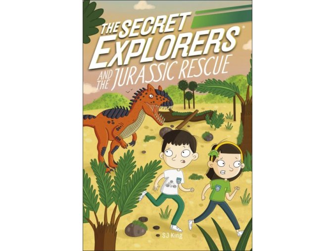 The Secret Explorers and the Jurassic Rescue