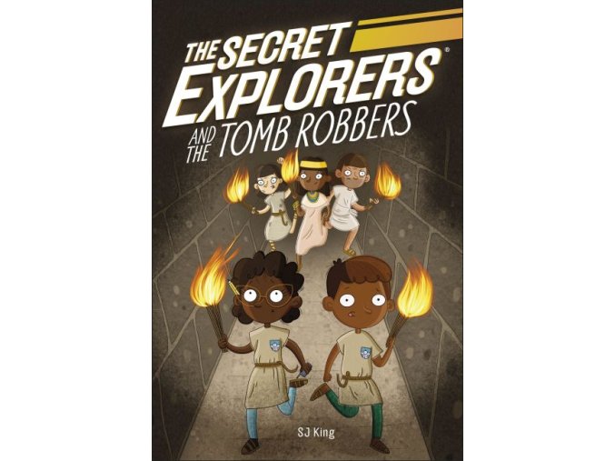 The Secret Explorers and the Tomb Robbers