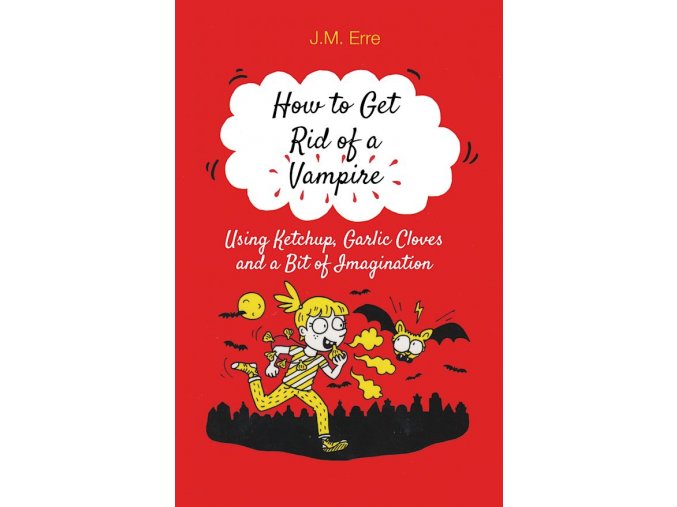 How to Get Rid of a Vampire