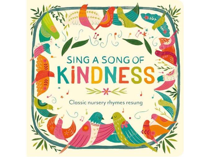 Sing a Song of Kindness