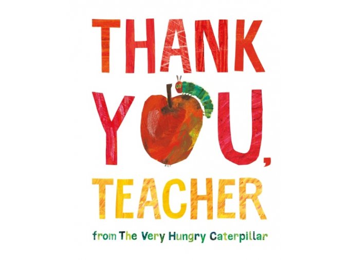 Thank You, Teacher from The Very Hungry Caterpillar