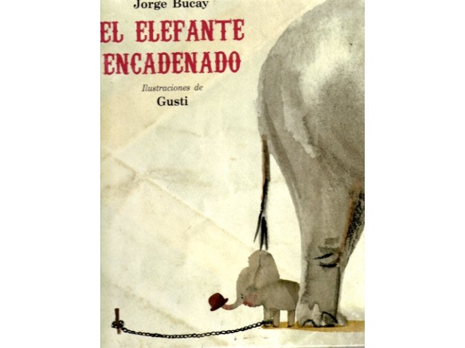 El elefante encadenado