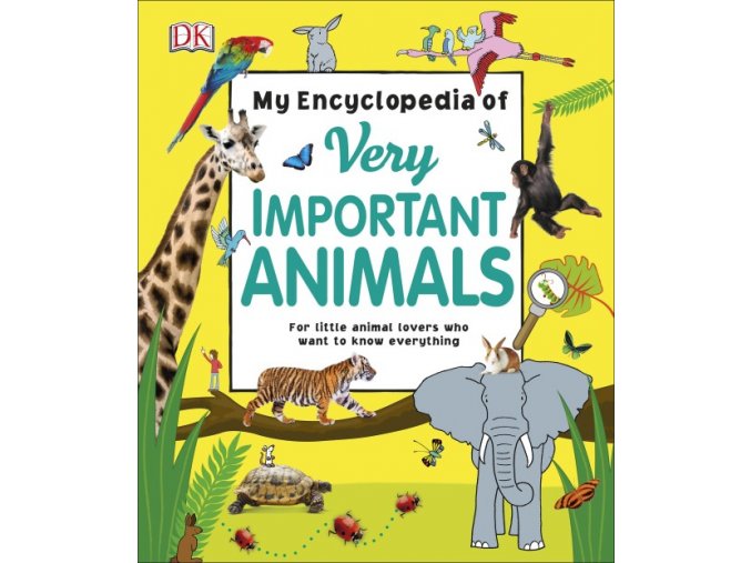 My Encyclopedia of Very Important Animals