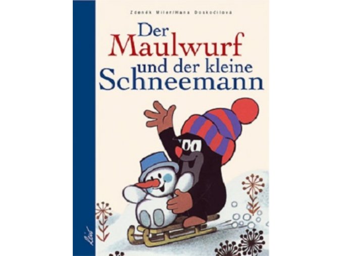 Der Maulwurf und der kleine Schneemann