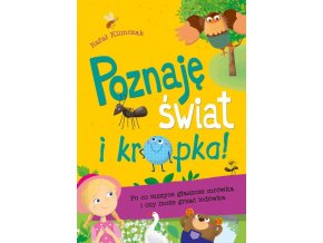 Poznaję świat i kropka!