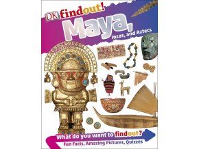 Maya, Incas, and Aztecs