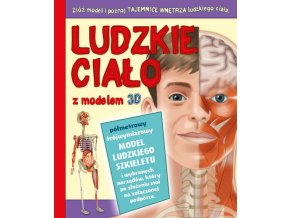 LUDZKIE CIAŁO z modelem 3D