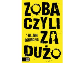 Zobaczyli za dużo