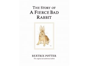 The Story of A Fierce Bad Rabbit