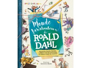 Le monde farabuleux de Roald Dahl