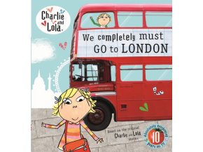 Charlie and Lola: We Completely Must Go to London