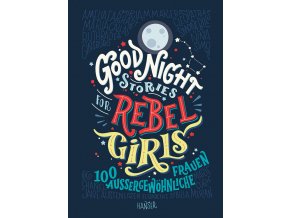 Good Night Stories for Rebel Girls