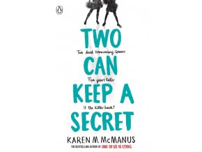 Two Can Keep a Secret