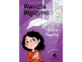 Wandzia Węszynos i szajka Gagatka