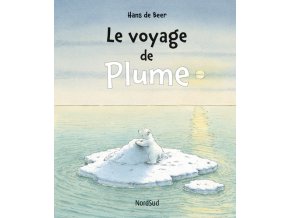 Le voyage de Plume