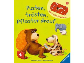 Pusten, trösten, Pflaster drauf