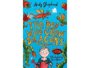 Boy Who Grew Dragons