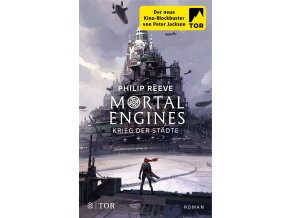 Mortal Engines - Krieg der Städte