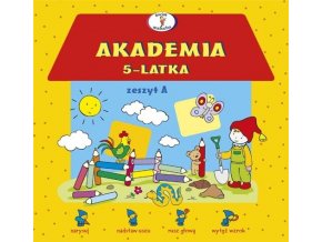 Akademia 5-latka zeszyt A