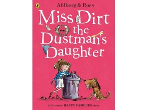 Miss Dirt the Dustman's Daughter