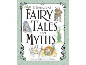 A Treasury of Fairy Tales and Myths