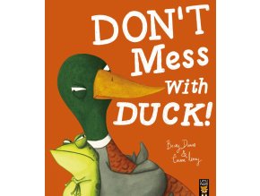 Don’t Mess With Duck!