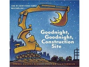 Goodnight, Goodnight, Construction Site