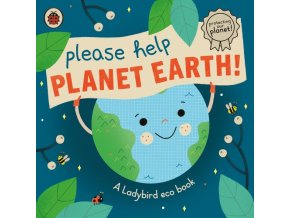 Please Help Planet Earth