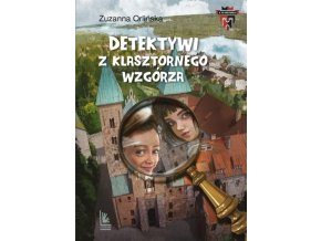 Detektywi z klasztornego wzgórza