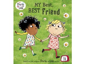 Charlie and Lola: My Best, Best Friend