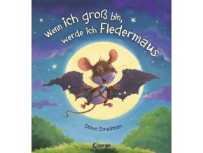 Wenn ich groß bin, werde ich Fledermaus