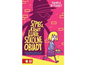 Szpieg, który lubił szkolne obiady