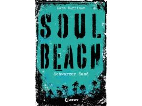 Soul Beach – Schwarzer Sand