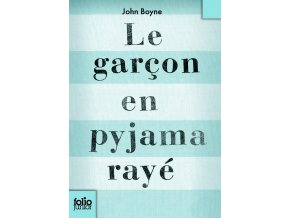 Le garçon en pyjama rayé