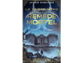 Le remède mortel