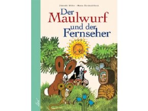 Der Maulwurf und der Fernseher