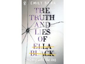 The Truth and Lies of Ella Black