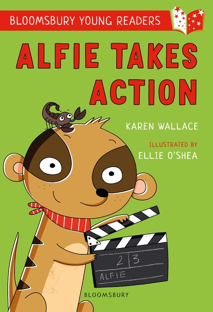 Alfie Takes Action A Bloomsbury Young Reader