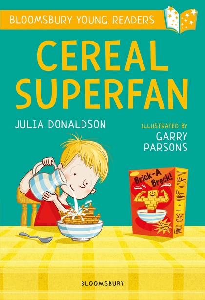 Cereal Superfan A Bloomsbury Young Reader