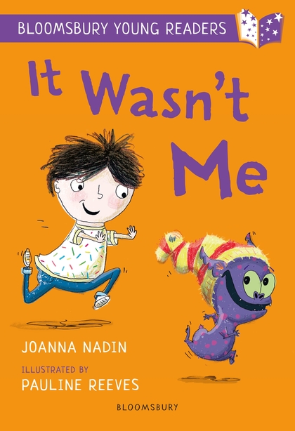 It Wasn't Me A Bloomsbury Young Reader