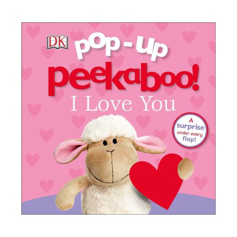 I Love You Pop-Up Peekaboo!