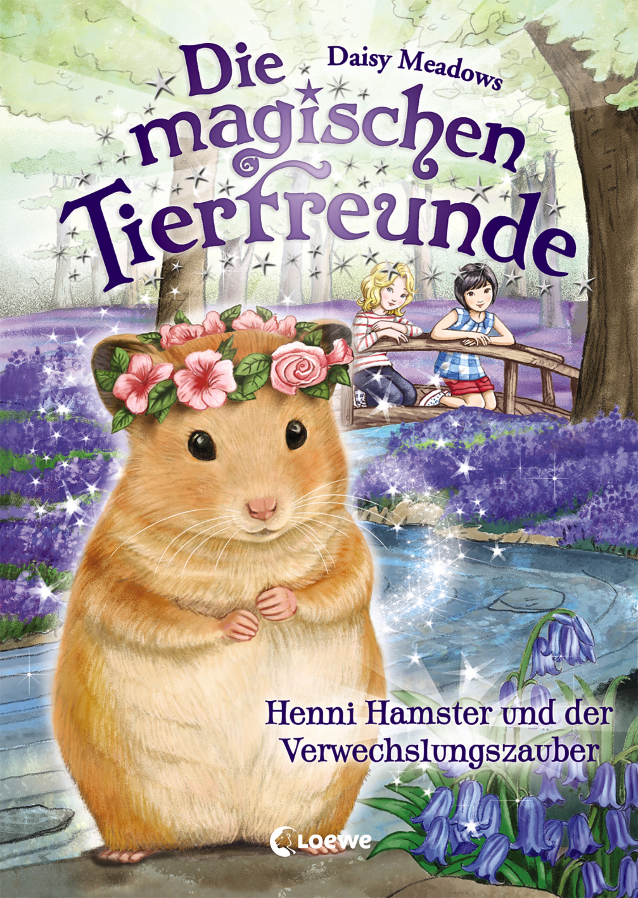 Die magischen Tierfreunde Henni Hamster und der Verwechslungszauber