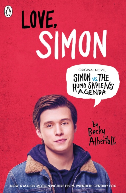 Love, Simon Simon Vs The Homo Sapiens Agenda Official Film Tie-in