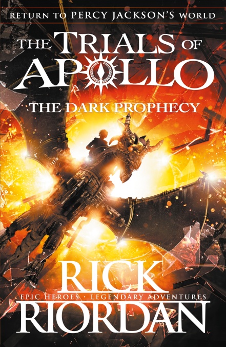 The Dark Prophecy The Trials of Apollo Book 2