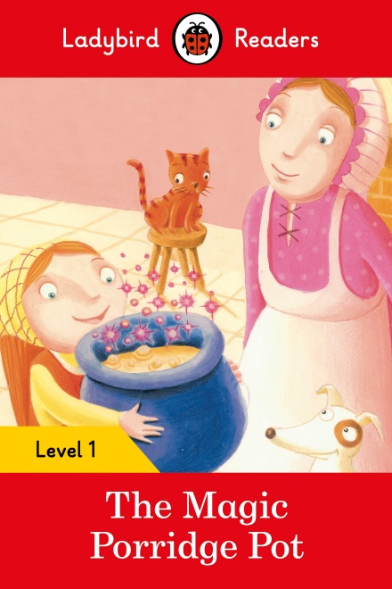 The Magic Porridge Pot Ladybird Readers Level 1