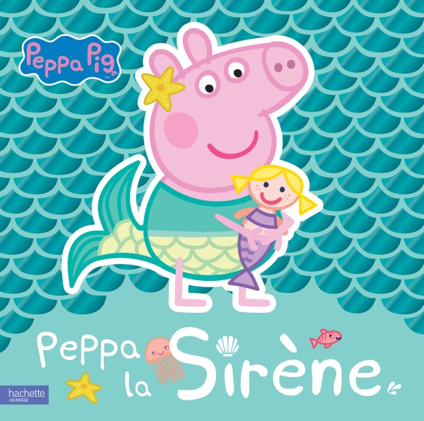 Peppa la sirène Peppa Pig