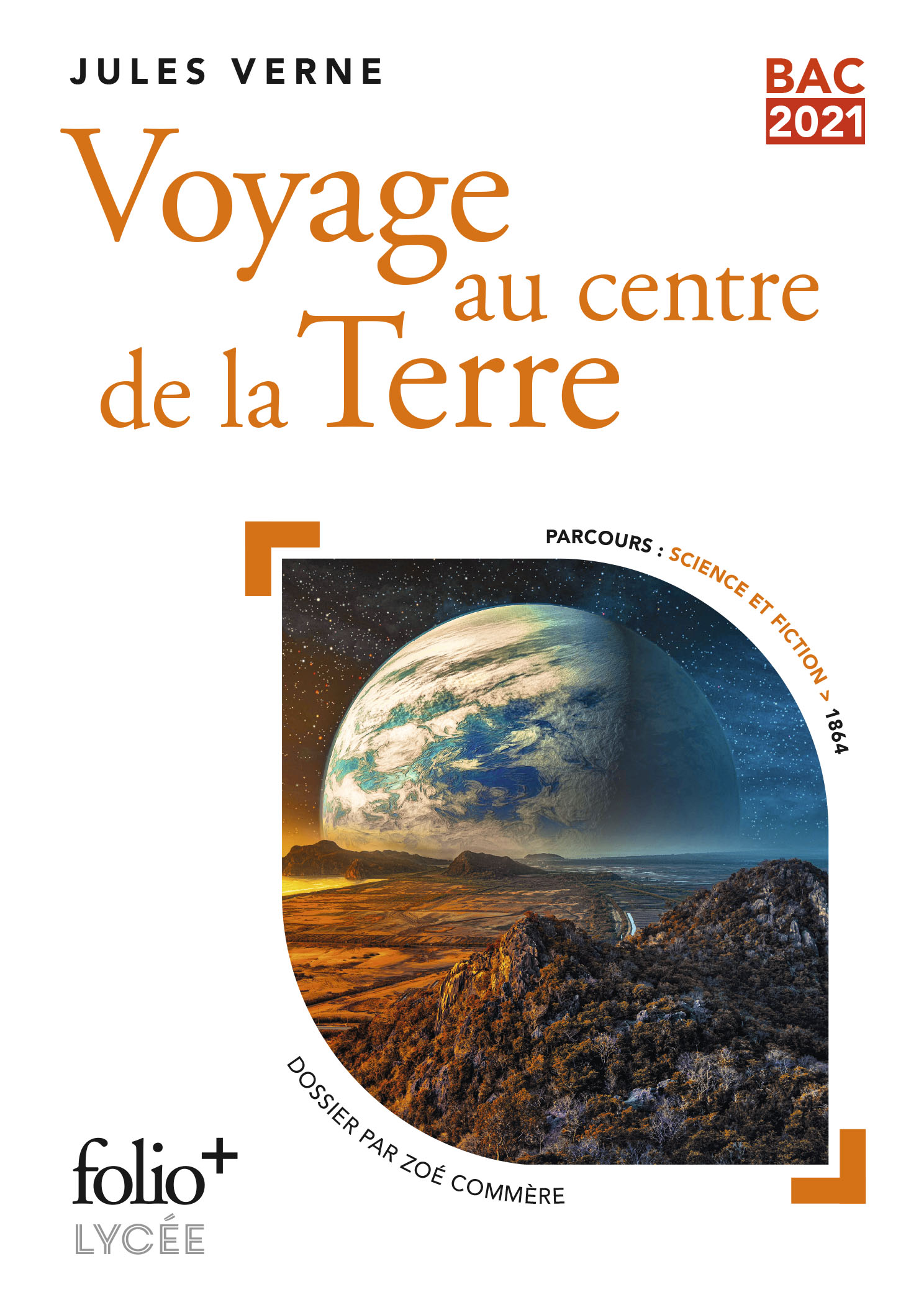 Voyage au centre de la terre Parcours: Science et fiction