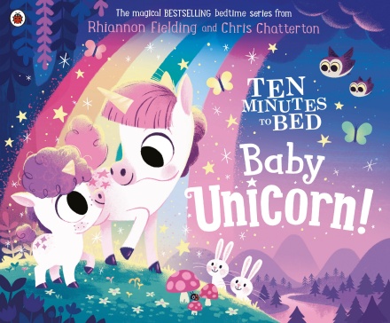 Ten Minutes to Bed: Baby Unicorn Series: Ten Minutes to Bed