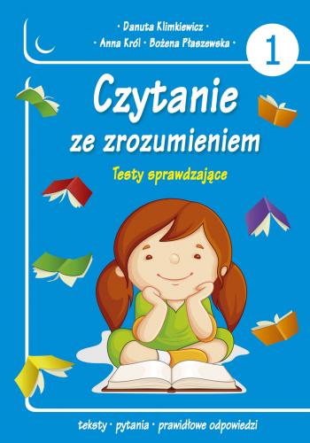 Czytanie ze zrozumieniem Testy sprawdzające cz. 1