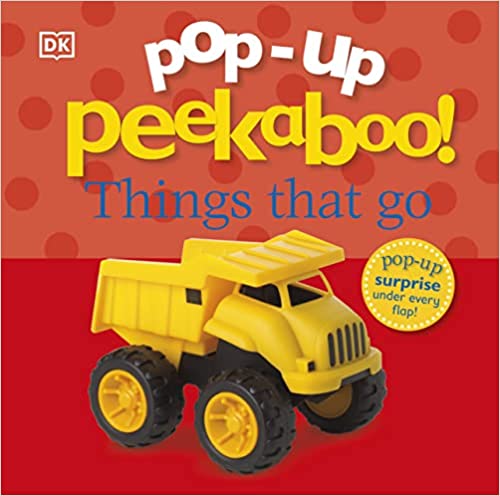 Things That Go Pop-Up Peekaboo!